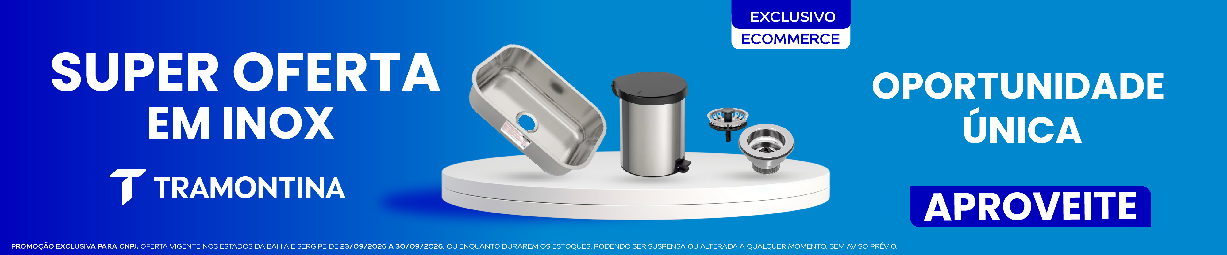 SUPER OFERTA INOX TRAMONTINA - EXCLUSIVO ECOMERCE - SETEMBRO 2026