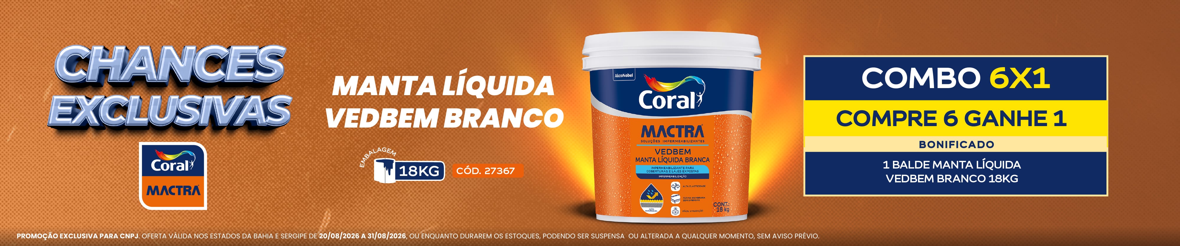 CHANCES  EXCLUSIVAS - MANTA LÍQUIDA VEDBEM MACTRA -AGOSTO 2026