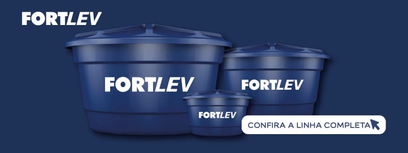 BANNER MOSAICO FORTLEV - LINHA COMPLETA DE CAIXA D'ÁGUA