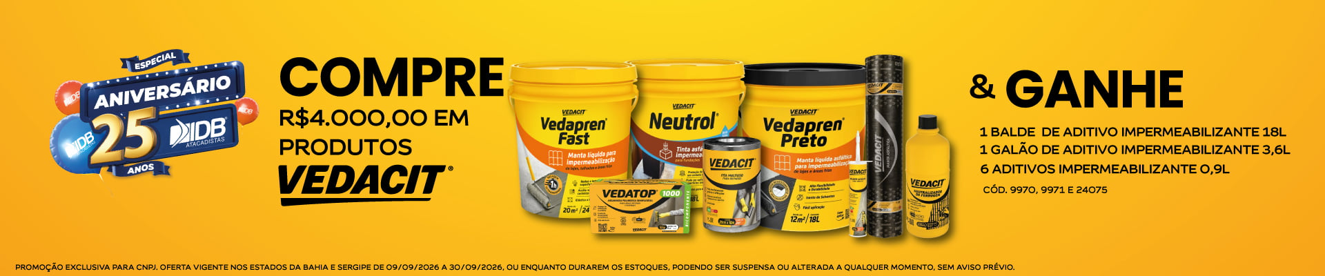 COMPRE R$4000 DE PRODUTOS VEDACIT - SETEMBRO 2026