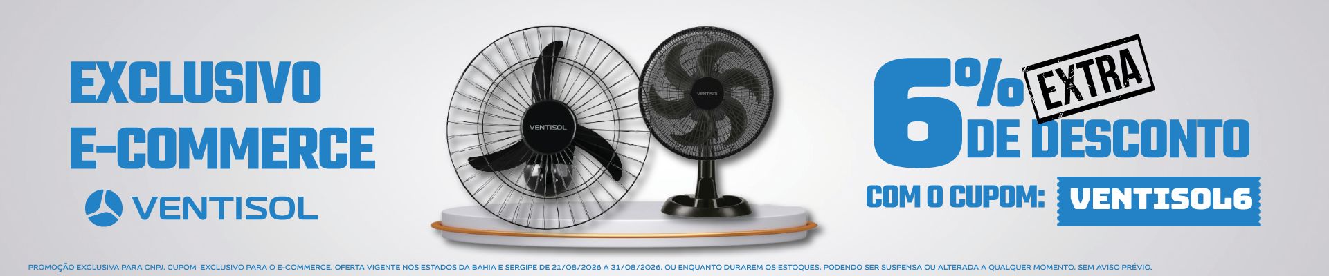 EXCLUSIVO  E-COMMERCE - 6% EXTRA VENTISOL - AGOSTO 2026